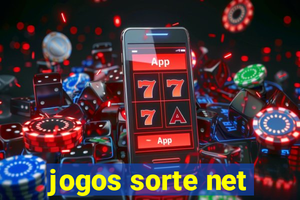 jogos sorte net