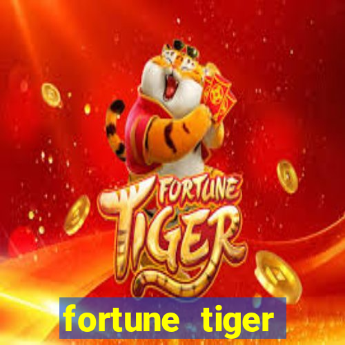 fortune tiger quanto vale cada figura