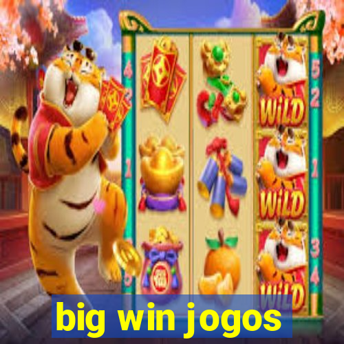 big win jogos