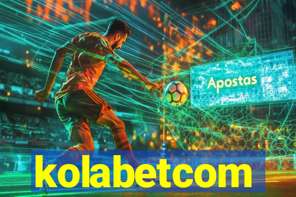 kolabetcom