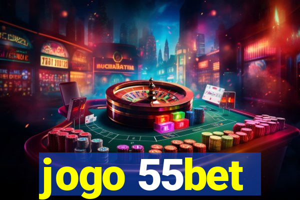 jogo 55bet