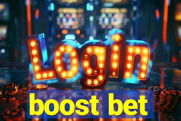 boost bet