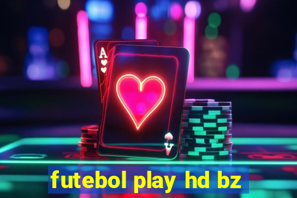 futebol play hd bz