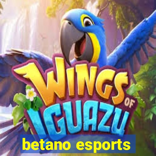 betano esports