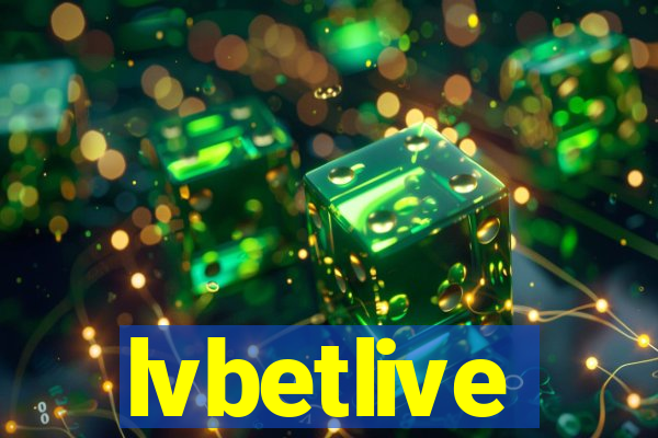 lvbetlive