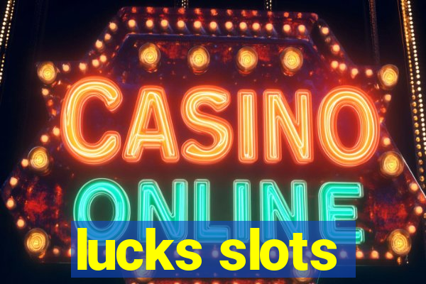 lucks slots