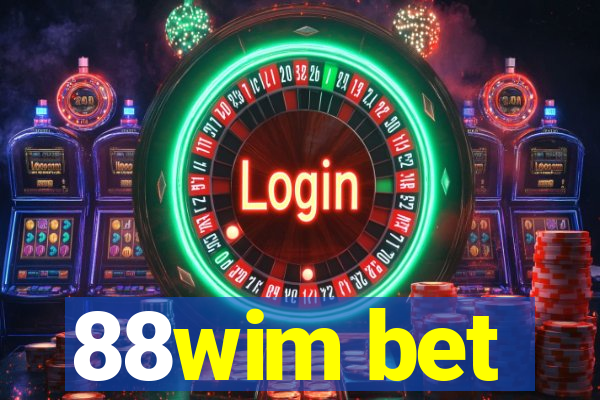 88wim bet