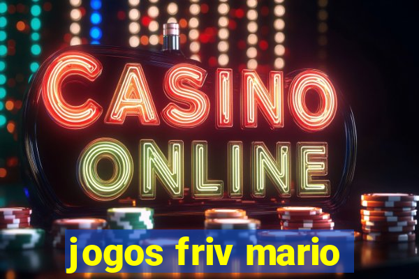 jogos friv mario