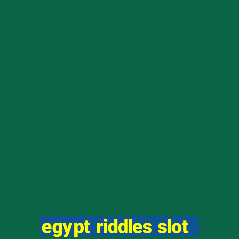 egypt riddles slot