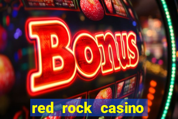 red rock casino and resort las vegas nevada