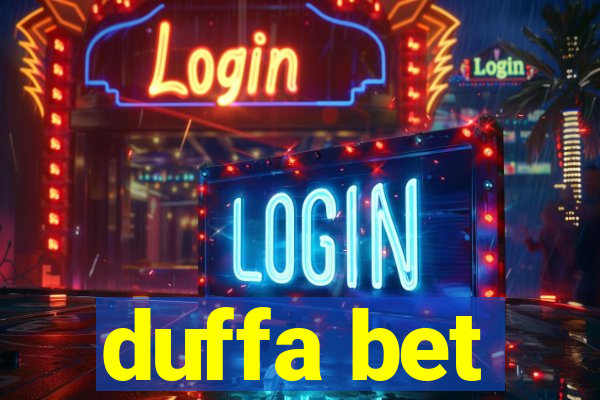 duffa bet