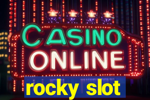 rocky slot