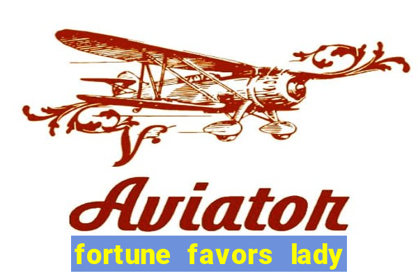 fortune favors lady nikuko legendado