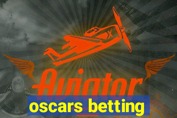 oscars betting