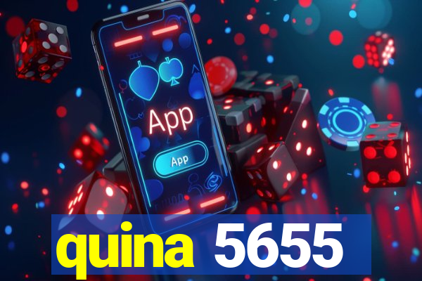 quina 5655