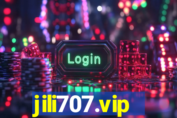 jili707.vip