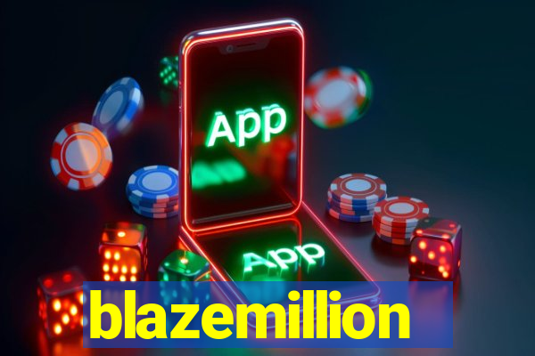 blazemillion