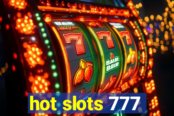 hot slots 777