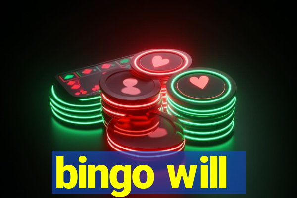 bingo will