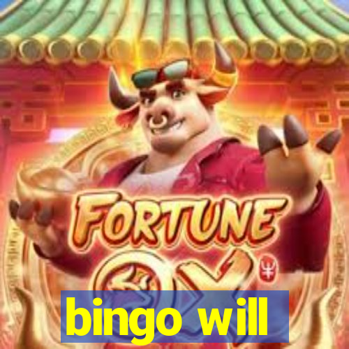 bingo will