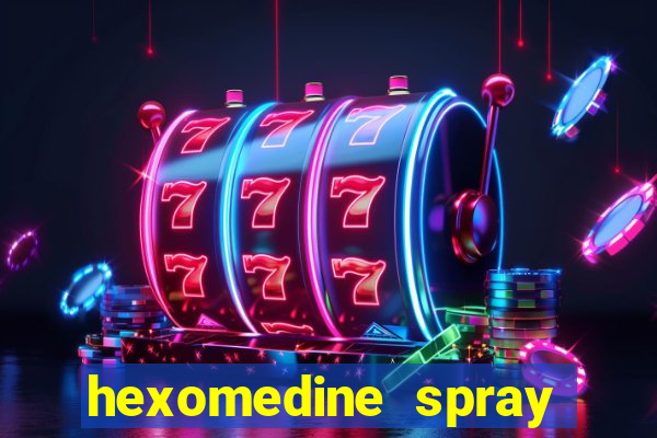 hexomedine spray para garganta