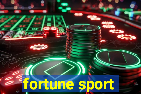 fortune sport