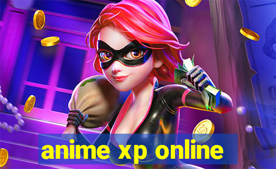 anime xp online