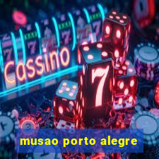 musao porto alegre