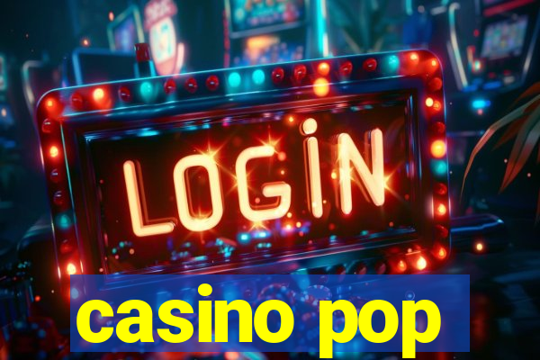 casino pop