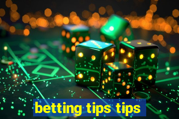 betting tips tips