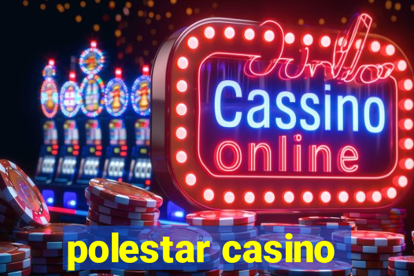 polestar casino