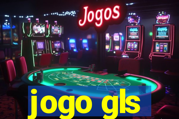 jogo gls