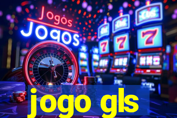 jogo gls