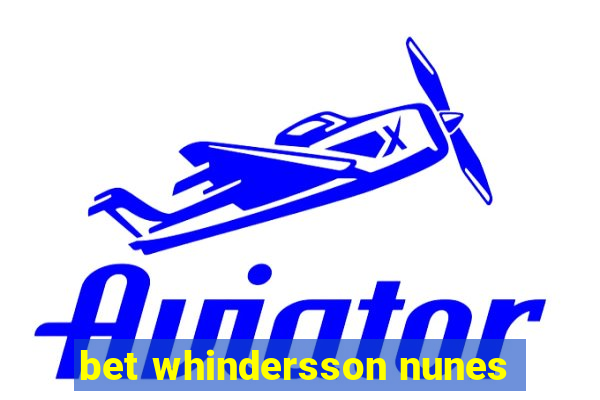 bet whindersson nunes