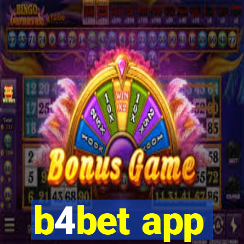 b4bet app