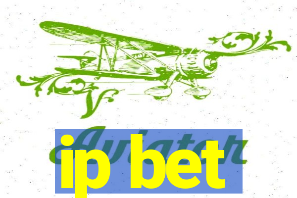 ip bet