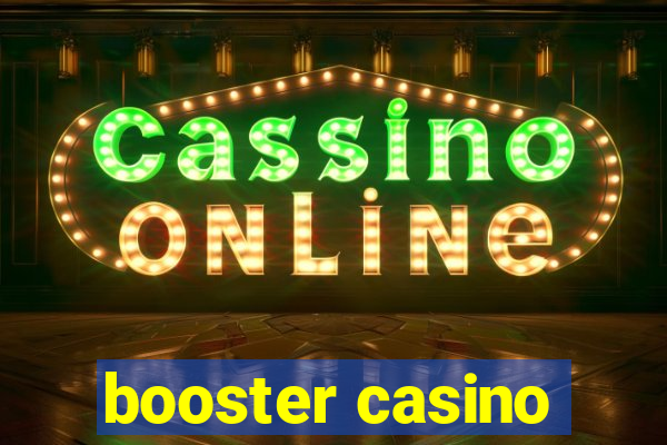 booster casino