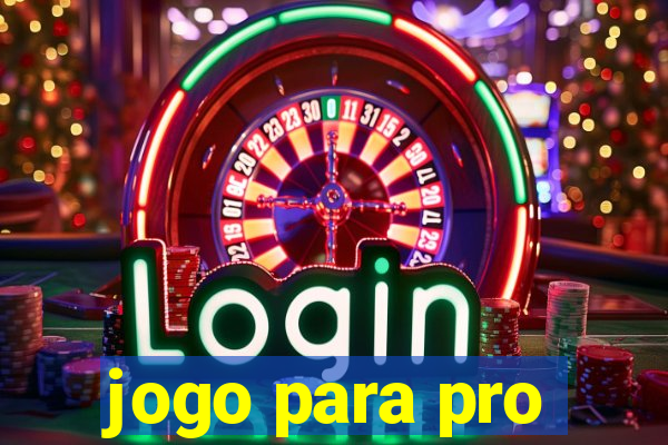 jogo para pro