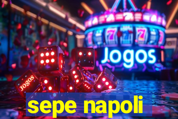 sepe napoli