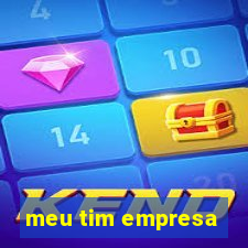 meu tim empresa