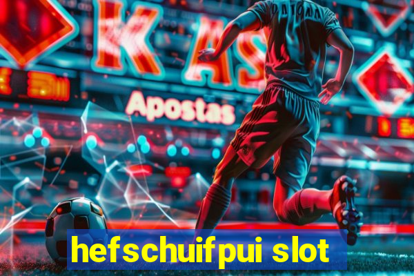 hefschuifpui slot