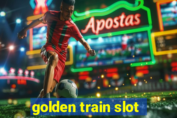 golden train slot