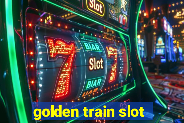 golden train slot