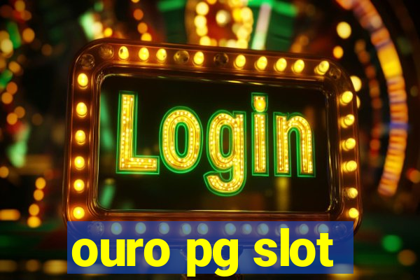 ouro pg slot