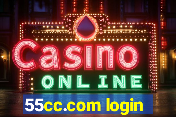 55cc.com login