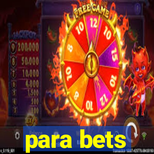 para bets