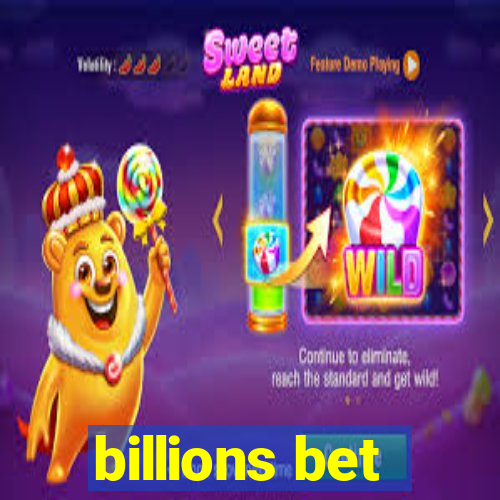 billions bet