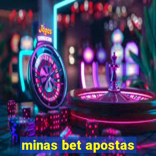 minas bet apostas