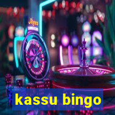 kassu bingo