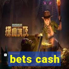 bets cash